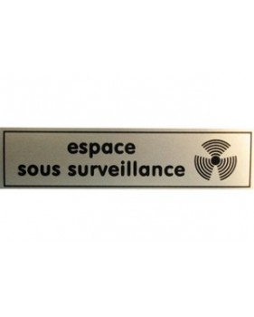 Etiquette signalisation affichage espace sous surveillance panneau autocollant signalétique adhésif