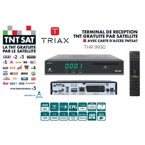 Récepteur Terminal de Réception TNT Gratuite Par Satellite HD - Triax THR 9930 - Avec Carte d’Accès TNTSAT