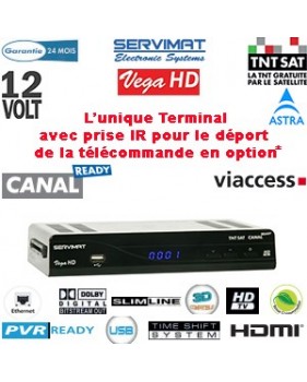 SERVIMAT VEGA HD PVR - 12 Volts - Terminal numérique TNTSAT HD- CANAL READY  + Cordon HDMI offert