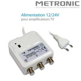 Alimentation 12/24 V pour amplificateurs TV - METRONIC