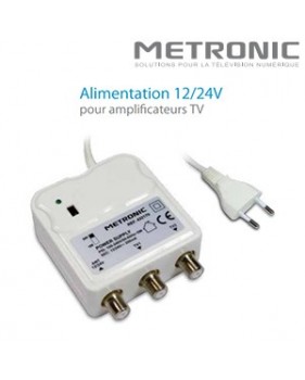Alimentation 12/24 V pour amplificateurs TV - METRONIC
