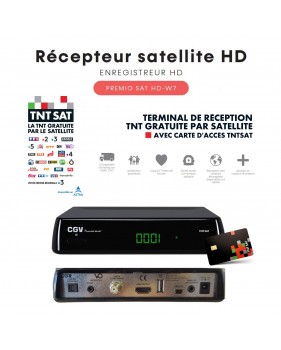 Récepteur Satellite HD CGV PREMIO SAT HD W7 TNTSAT