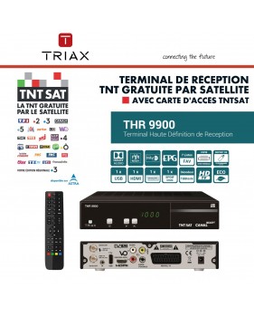 Récepteur Décodeur Satellite HD TRIAX THR 9900 + Carte TNTSAT - CANAL READY, PVR Ready, Time Shift, Terminal Enregistreur Numéri